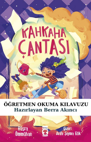 Kahkaha Çantası Öğretmen Okuma Kılavuzu